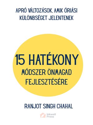 cover image of 15 Hatékony Módszer önmagad Fejlesztésére